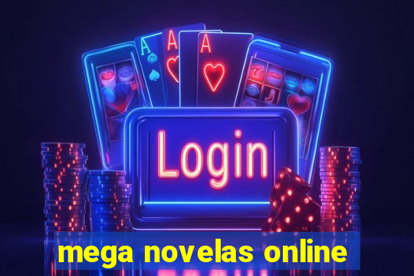 mega novelas online